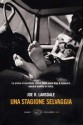 Una stagione selvaggia - Joe R. Lansdale