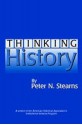 Thinking History - Peter N. Stearns