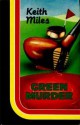 Green Murder - Keith Miles