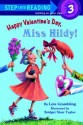 Happy Valentine's Day, Miss Hildy! (Step-Into-Reading, Step 3) - Lois G. Grambling