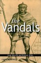 The Vandals (The Peoples Of Europe) - Andrew Merrills, Richard Miles