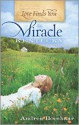 Love Finds You in Miracle, Kentucky - Andrea Boeshaar