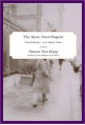 The Mute Ventriloquist: A short story from The Secret Lives of People in Love - Simon Van Booy