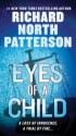 Eyes of a Child - Richard North Patterson