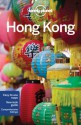 Lonely Planet Hong Kong (City Guide) - Piera Chen, Chung Wah Chow