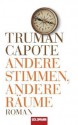 Andere Stimmen, andere Räume - Truman Capote, Heidi Zerning