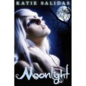 Moonlight (Immortalis, #4.5) - Katie Salidas