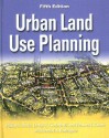 Urban Land Use Planning - Philip R. Berke, David R. Godschalk, Edward J. Kaiser, Daniel A. Rodriguez