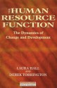 The Human Resource Function: The Dynamics of Change and Development - Derek Torrington