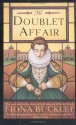 The Doublet Affair - Fiona Buckley