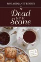 Dead as a Scone - Ron Benrey, Janet Benrey