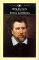 Three Comedies - Ben Jonson