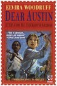 Dear Austin: Letters from the Underground Railroad - Elvira Woodruff, Nancy Carpenter