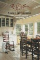 Family Gatherings: True Stories of Celebration and Reunion - Helen Kay Polaski