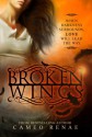 Broken Wings - Cameo Renae