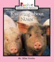 Knowing about Noses - Allan Fowler