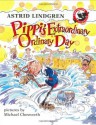 Pippi's Extraordinary Ordinary Day: An illustrated Story Book - Astrid Lindgren