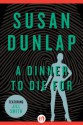 A Dinner to Die For - Susan Dunlap