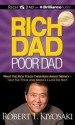 Rich Dad, Poor Dad: What the Rich Teach Their Kids about Money - That the Poor and Middle Class Do Not! - Robert T Kiyosaki, Tim Wheeler