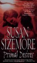 Primal Desires - Susan Sizemore