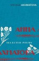 Selected Poems - Anna Akhmatova, Carol Ann Duffy