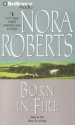 Born in Fire (Born In Trilogy) - Fiacre Douglas, Nora Roberts