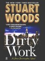 Dirty Work - Stuart Woods