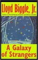 A Galaxy of Strangers - Lloyd Biggle Jr.