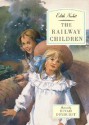 The Railway Children - E. Nesbit