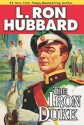 The Iron Duke - L. Ron Hubbard