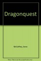 Dragonquest - Anne McCaffrey