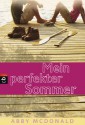 Mein perfekter Sommer (German Edition) - Abby McDonald, Catrin Frischer