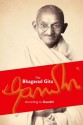 The Bhagavad Gita According to Gandhi - Mahatma Gandhi