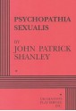 Psychopathia Sexualis - John Patrick Shanley