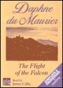 The Flight of the Falcon - Daphne DuMaurier, James B. Callis