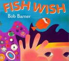 Fish Wish - Bob Barner