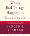 When Bad Things Happen to Good People - Harold S. Kushner