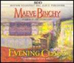 Evening Class - Maeve Binchy, Kate Binchy