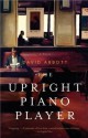 The Upright Piano Player - David Abbott