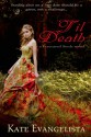 Til Death (Fractured Souls #1) - Kate Evangelista