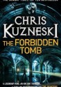 The Forbidden Tomb - Chris Kuzneski