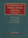 Fundamentals of Federal Income Taxation Cases and Materials (16th ed.) - James J. Freeland, Daniel J. Lathrope, Stephen A. Lind, Richard B. Stephens