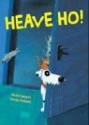 Heave Ho! - Heinz Janisch, Carola Holland