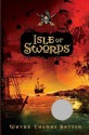 Isle of Swords - Wayne Thomas Batson