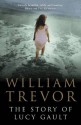 The Story of Lucy Gault - William Trevor