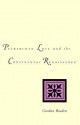 Petrarchan Love and the Continental Renaissance - Gordon Braden