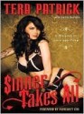 Sinner Takes All: A Memoir of Love and Porn - Tera Patrick, Carrie Borzillo