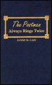 The Postman Always Rings Twice - James M. Cain