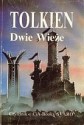 Dwie Wieże - J.R.R. Tolkien