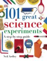 101 Great Science Experiments - Neil Ardley, Jenny Vaughan